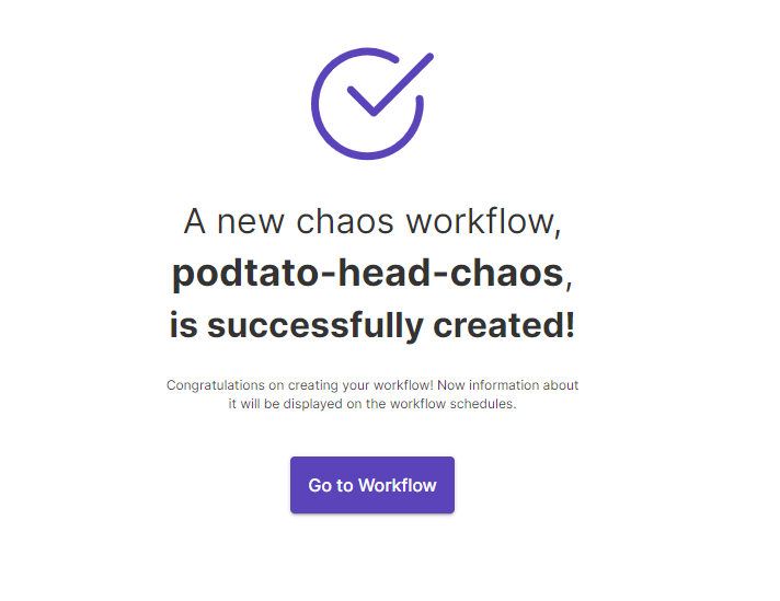 Podtato Head Workflow Scheduled Successfully